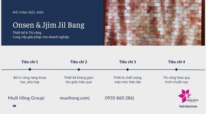 Thi Công Các Khu Chức Năng Onsen & Jjim Jil Bang – Muối Hồng Group