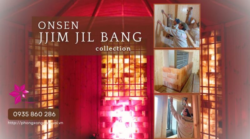 Thi công Onsen & Jjim Jil Bang chuẩn Hàn