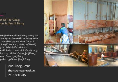 Mục Đích Thi Công Onsen & Jjim Jil Bang Spa – Muối Hồng Group Mục Đích Thi Công Onsen & Jjim Jil Bang Spa – Muối Hồng Group