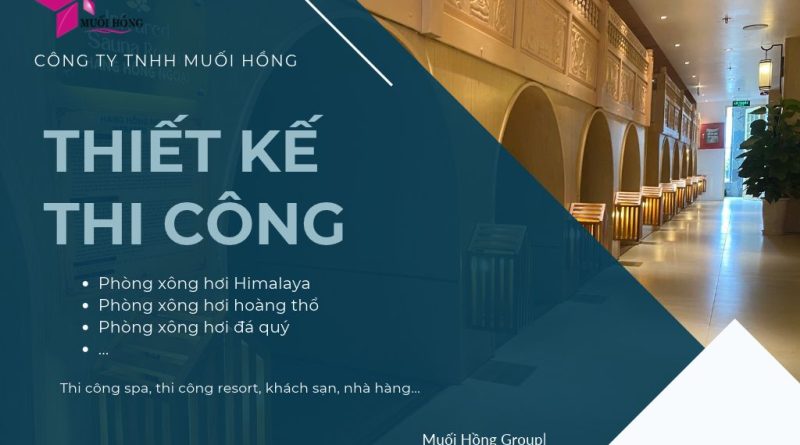 Thi công spa Onsen & Jjim Jil Bang chuẩn sao